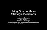 Using Data to Make  Strategic Decisions