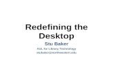 Redefining the Desktop