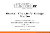 Ethics: The Little Things Matter