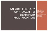 An art therapy approach to behavior modification
