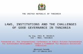 THE UNITED REPUBLIC OF TANZANIA LAWS, INSTITUTIONS AND THE CHALLENGES