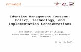 Identity Management Systems: Policy, Technology, and Implementation Considerations