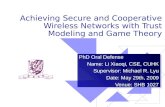 Achieving Secure and Cooperative Wireless Networks with Trust Modeling and Game Theory