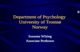 Department of Psychology  University of Tromsø Norway