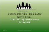 Stewardship Billing Deferral