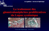Le traitement des glomérulonéphrites prolifératives du Lupus systémique