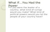 What If…You Had the Power