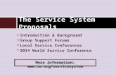 The Service System Proposals