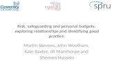 Risk, safeguarding and personal budgets:  exploring relationships and identifying good practice
