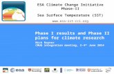 Phase I results and Phase II plans for climate research