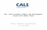 S24,  Socio-economic Rights  and D evelopment: Social  and Labour Plans