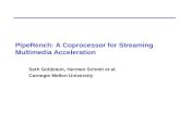 PipeRench: A Coprocessor for Streaming Multimedia Acceleration