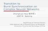 Transition to  Burst Synchronization on Complex Neuron Networks