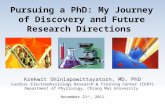 Pursuing a PhD: My Journey of Discovery and Future Research Directions