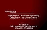 Applying the Usability Engineering Lifecycle in Tool Development