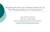 Reading Across the Content Areas K-12 The Responsibility of  All  Educators