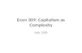 Econ 309: Capitalism as Complexity