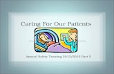 Caring For Our Patients