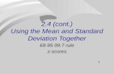 2.4 (cont.) Using the Mean and Standard Deviation Together