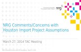 NRG Comments/Concerns with Houston Import Project Assumptions