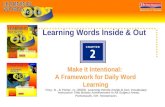 Learning Words Inside & Out Make It Intentional:  A Framework for Daily Word Learning