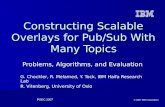 Constructing Scalable Overlays for Pub/Sub With Many Topics