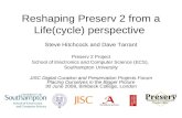 Reshaping Preserv 2 from a Life(cycle) perspective