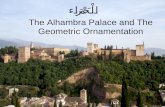The Alhambra Palace and The Geometric Ornamentation