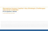 Managing Human Capital: Key Strategic Challenges (Harvard 12/06/06) Principales ideas