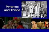 Pyramus  and Thisbe