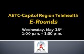 AETC-Capitol Region Telehealth E-Rounds