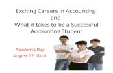 Exciting Careers in Accounting  and  What it takes to be a Successful Accounting Student