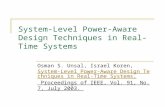 System-Level Power-Aware Design Techniques in Real-Time Systems