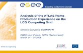 Analysis of the ATLAS Rome Production Experience on the  LCG Computing Grid