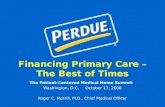Financing Primary Care – The Best of Times
