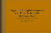 Age of Enlightenment vs. The Scientific Revolution