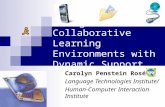 Integrated  Collaborative Learning Environments with Dynamic Support