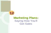 Marketing Plans: Saying How You’ll Get Sales