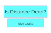 Is Distance Dead?