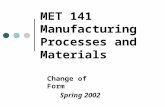 MET 141 Manufacturing Processes and Materials