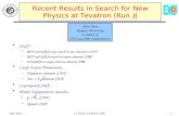 Recent Results in Search for New Physics at Tevatron (Run  I )