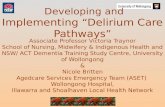 Developing and  Implementing “Delirium Care Pathways”