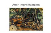 After Impressionism