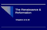 The Renaissance & Reformation