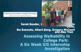Assessing Walkability in College Park:  A Six Week GIS Internship Investigation