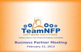 Adding Value to Your Financial Software Investment Business Partner Meeting February 21, 2013