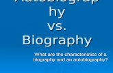 Autobiography  vs.  Biography