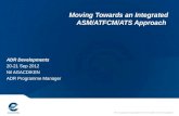 Moving Towards an Integrated ASM/ATFCM/ATS Approach