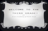 Welcome To The   Third Grade!