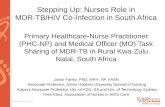 Stepping  Up:  Nurses Role in MDR-TB/HIV Co-Infection in South Africa